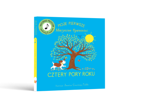 Cztery Pory Roku. Moje Pierwsze Muzyczne Opowieści