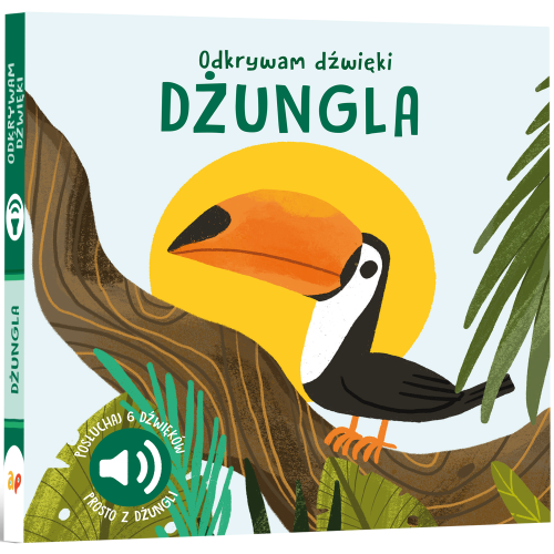 Dżungla. Odkrywam dźwięki